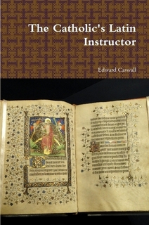 Catholic's Latin Instructor in paperback
